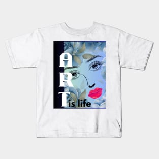 Art is life Kids T-Shirt